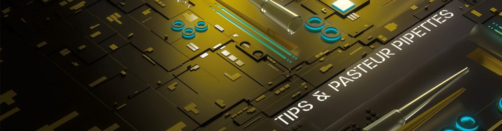 Tips & pasteur pipettes